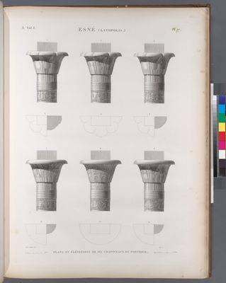 Esné [Isnâ] (Latopolis). Plan et élévations de six chapiteaux du portique.