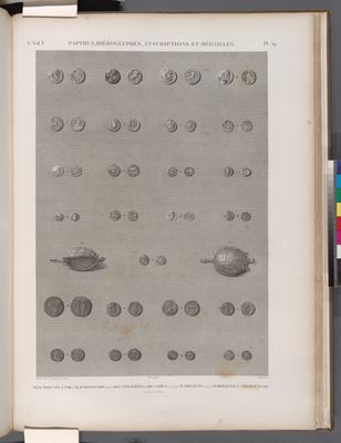 Papyrus, hiéroglyphes, inscriptions et médailles. 1. Méd[ailles] trouvée à Tyr; 3. M[édailles] d'Alexandre; 4.18.21. des Ptolémées; 19. de Cyrène; 2.5.17.24.25. M[édailles] Greques; 20.22.23. M[édailles] Romaines; 26.27. Tortue en or.