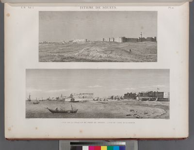 Isthme de Soueys [Isthmus of Suez]. 1. Vue de la ville et du port de Soueys; 2. Vue du fort d'Ageroud.