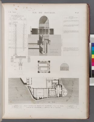 Île de Roudah [el-Rôda]. 1. Plan général du meqyâs ou nilomètre; 2. Plan du puits; 3. Coupe du nilomètre; 4-6. Détails de la colonne.