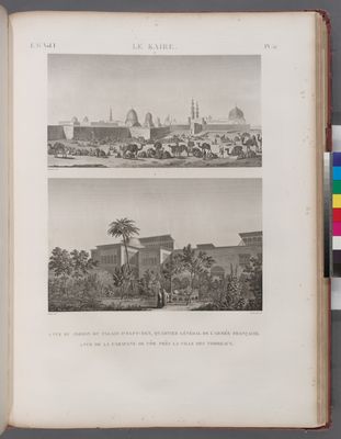 Le Kaire [Cairo]. 1. Vue du jardin du palais d'Elfy-Bey, quartier général de l'armée française; 2. Vue de la caravane de Tôr près la ville des tombeaux.