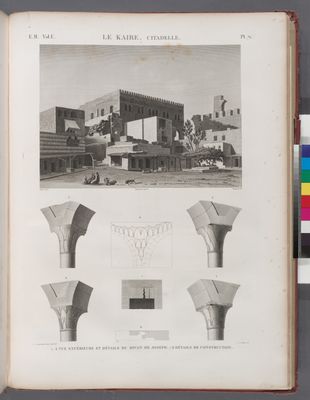 Le Kaire [Cairo] (Citadelle). 1-6. Vue extérieure et détails du Divan de Joseph; 7.8. Détails de construction.