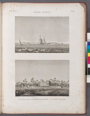 Basse Égypte. 1. Vue d'une maison des environs de Rosette [Rosetta]; 2. Vue du Fort d'Abouqyr.