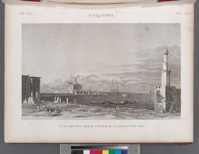 Alexandrie [Alexandria]. Vue du Port Neuf, prise cimetière, qui le sépare du Port Vieux.