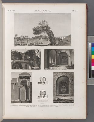 Alexandrie [Alexandria]. 1-4. Vues d'une mosquée ruinée et de plusieurs tours de l'enceinte des arabes; 5. Vue de l'arbre des pélerins et de l'aquéduc; 6.7. Plans d'une maison particulière.