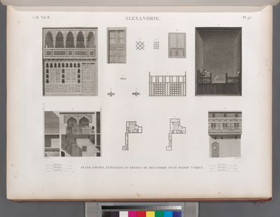 Alexandrie [Alexandria]. Plans, coupes, élévations et détails de menuiserie d'une maison turque.